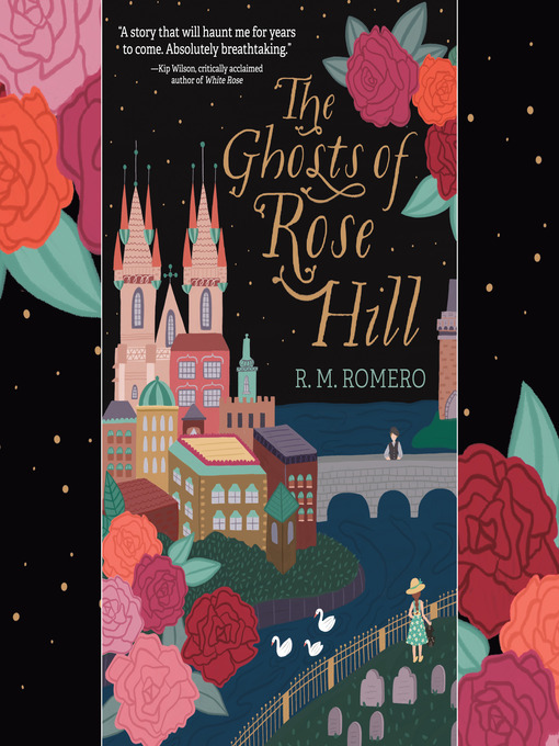 Title details for The Ghosts of Rose Hill by R. M. Romero - Available